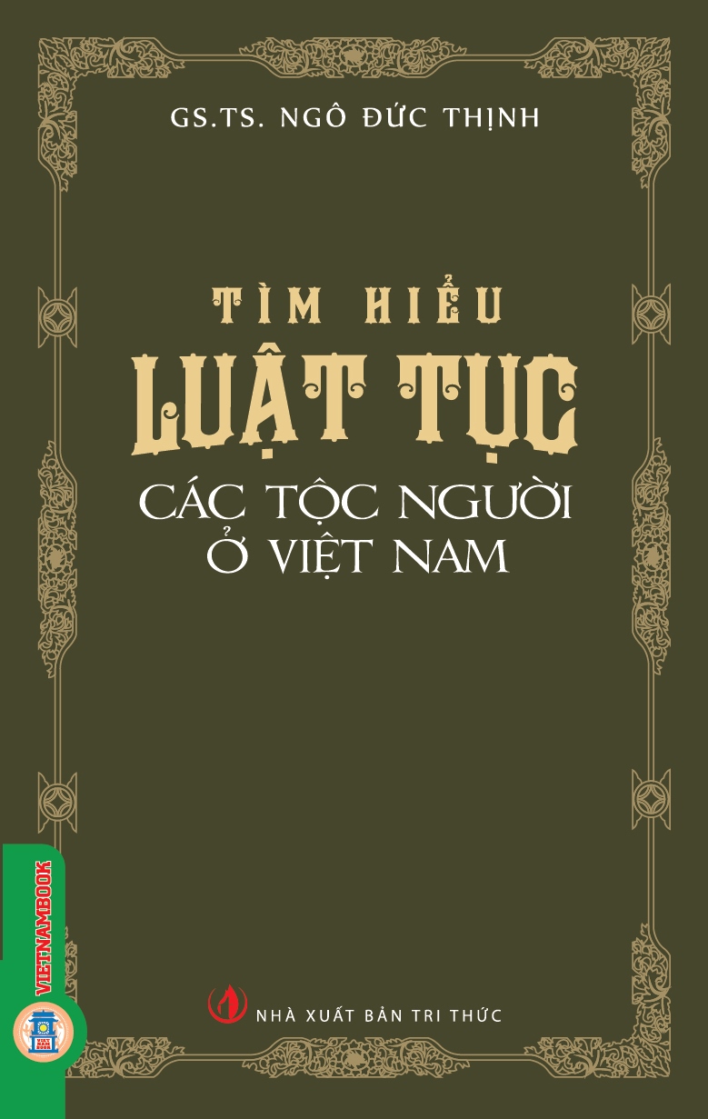 Tìm Hiểu Luật Tục Các Tộc Người Ở Việt Nam