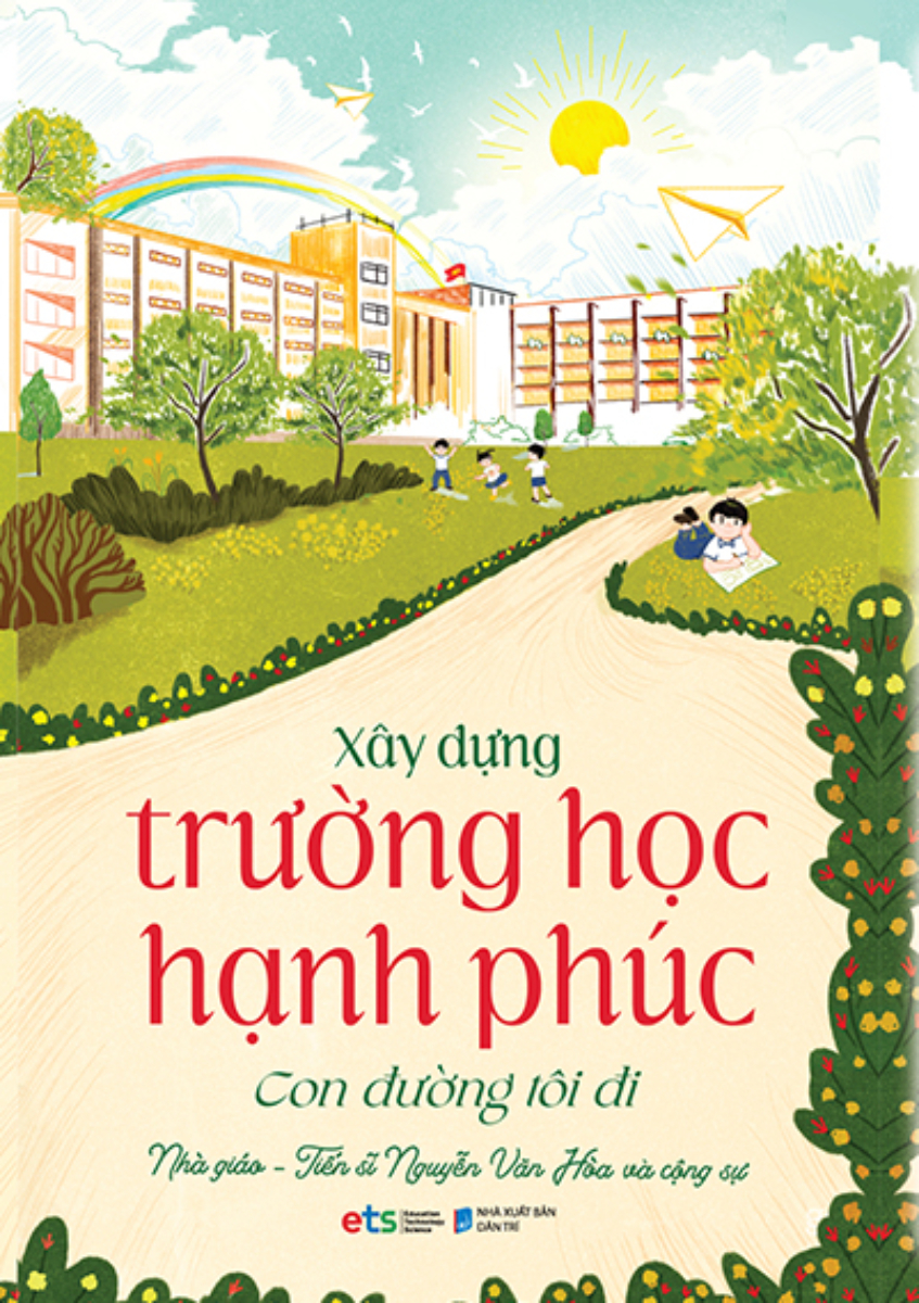 Xây Dựng Trường Học Hạnh Phúc - Con Đường Tôi Đi _AL