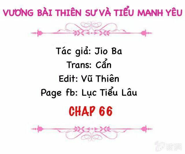 vương bài thiên sư và tiểu manh yêu chapter 66 2