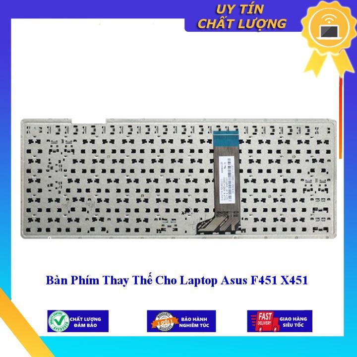 Bàn Phím cho Laptop Asus F451 X451 - Hàng Nhập Khẩu New Seal