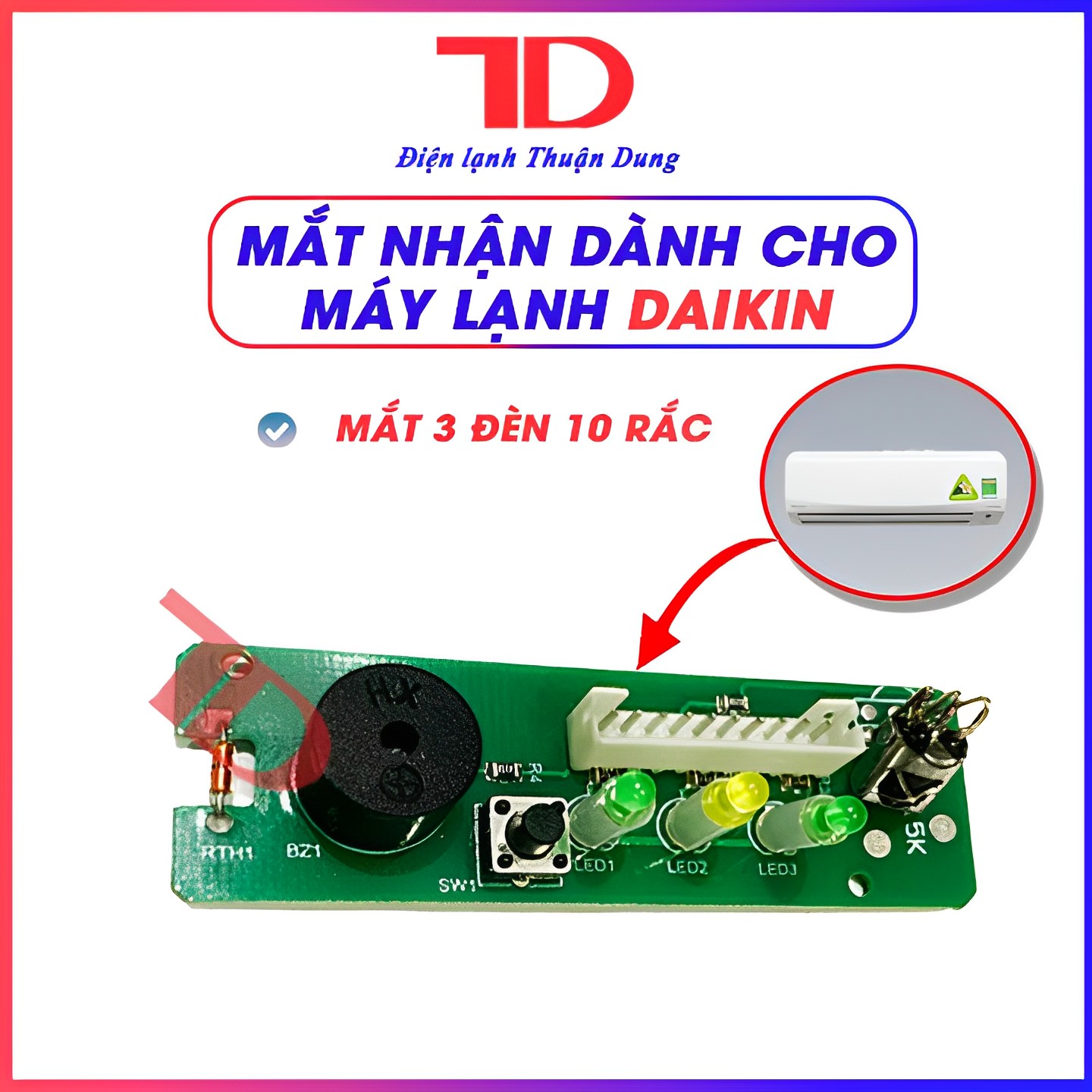 Mắt nhận dành cho điều hòa DAIKIN 2P 166073 / 3P 185701-1 / 3P 206563-1, 3P 463267, 3P 247680, Vỉ tín hiệu máy lạnh Broad - Điện Lạnh Thuận Dung