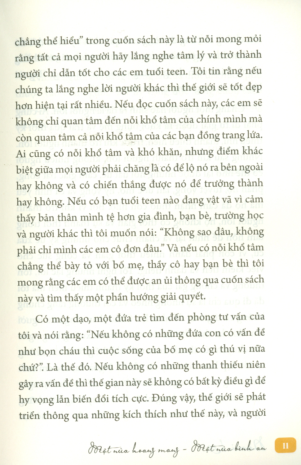 Một Nửa Hoang Mang, Một Nửa Bình An