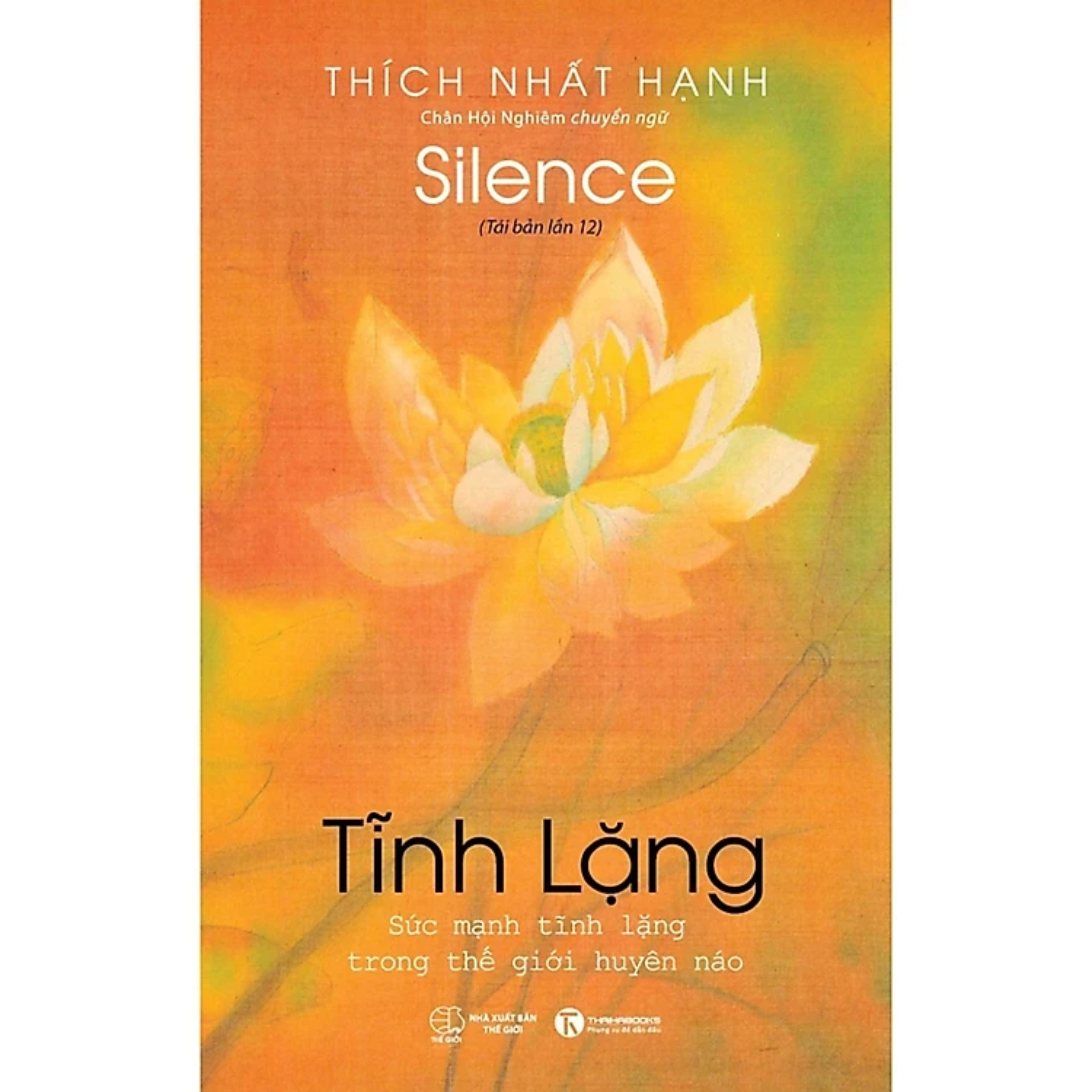 Combo 5Q: Muôn Kiếp Nhân Sinh + Giận + Hành Trình Về Phương Đông + Fear - Sợ Hãi - Thích Nhất Hạnh + Tĩnh Lặng