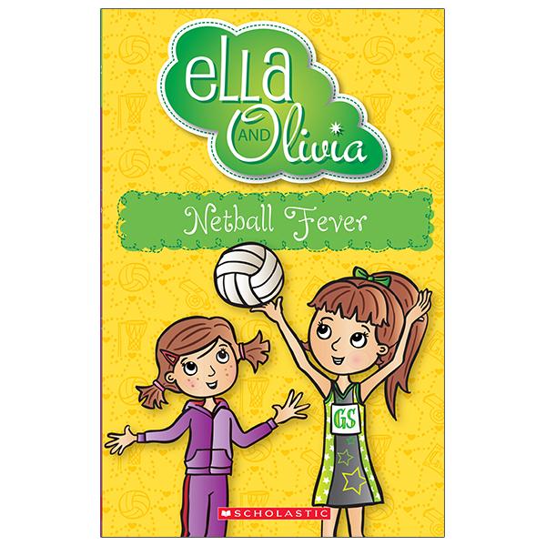 Ella And Olivia: Netball Fever