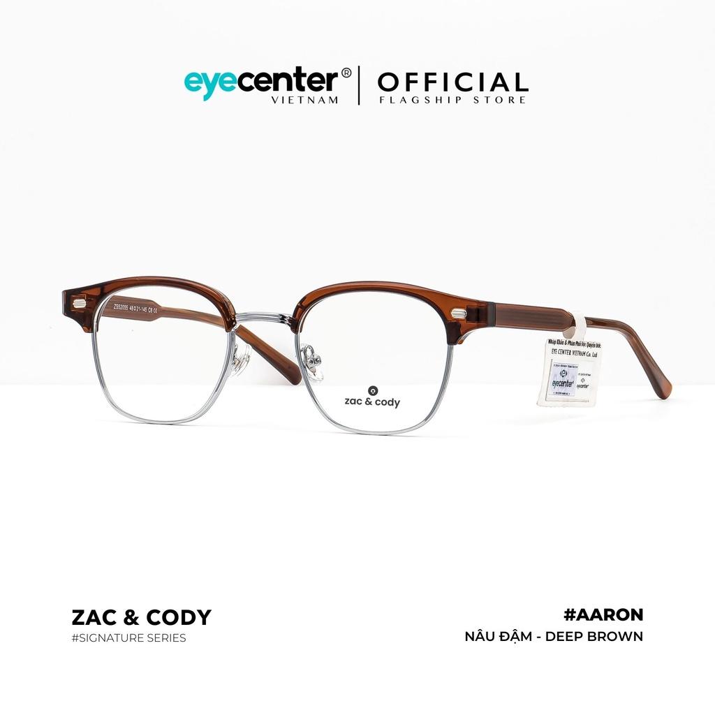 Gọng kính cận nam nữ A51-S chính hãng AARON by ZAC &amp;amp; CODY nhập khẩu Eye Center Vietnam