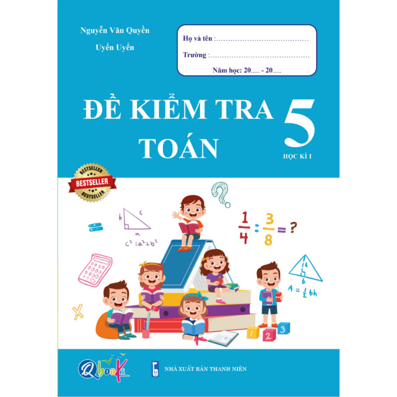 Đề Kiểm Tra Toán 5 - Tập 1