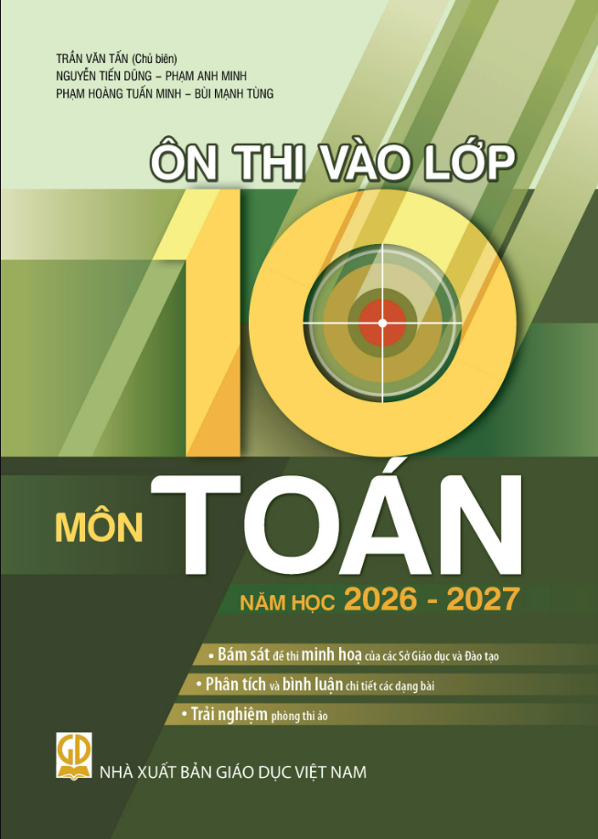 Sách - Ôn Thi Vào Lớp 10 Môn Toán Năm Học 2026 - 2027 (HEID)
