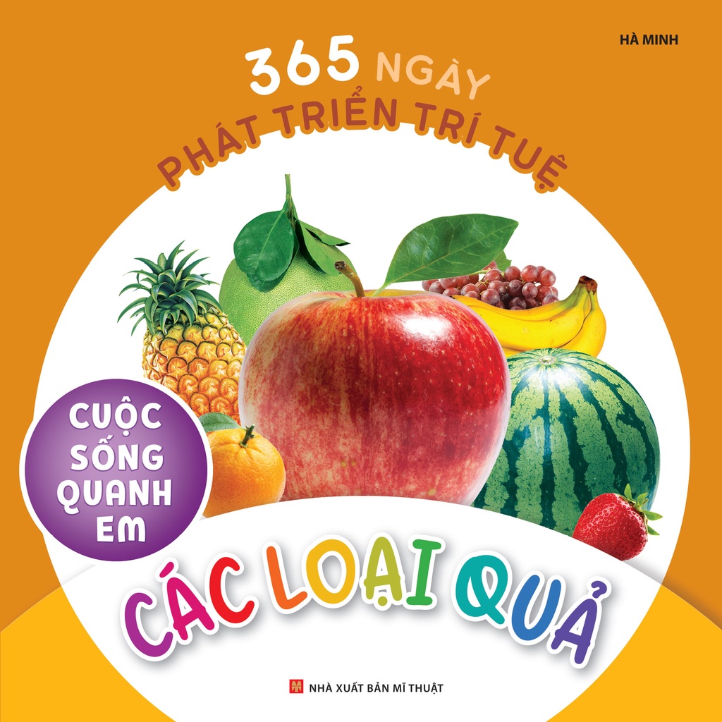 Sách - 365 Ngày Phát Triển Trí Tuệ: Cuộc sống quanh em