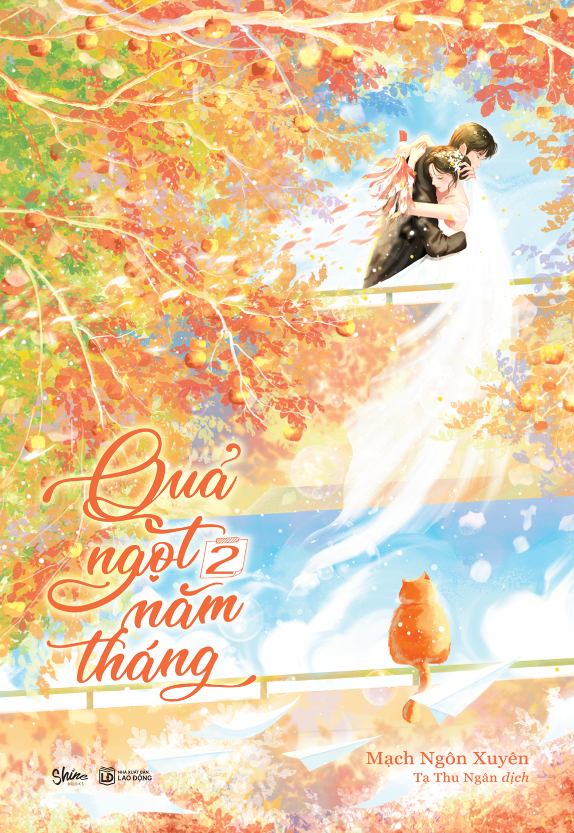Sách - Bộ Sách Quả Ngọt Năm Tháng - Tập 1 + Tập 2 (Bộ 2 Tập) - Tặng Kèm 2 Bookmark Cán Màng Lụa Ánh Ngọc Trai