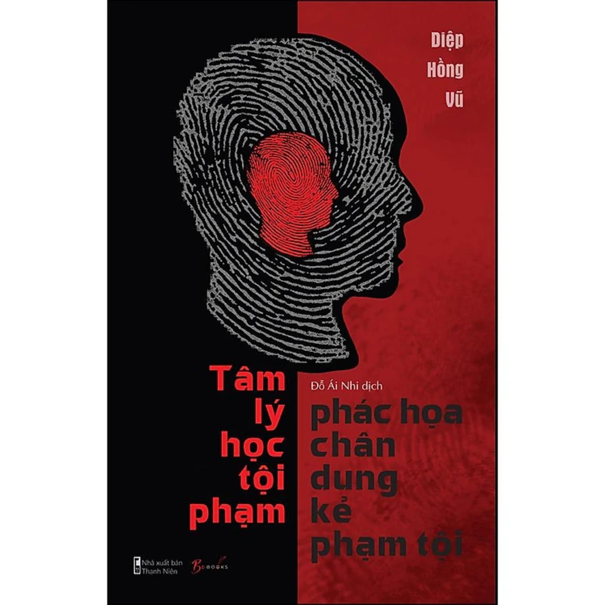 Combo 2Q: Thao Túng Tâm Lý + Tâm Lý Học - Phác Họa Chân Dung Kẻ Phạm Tội