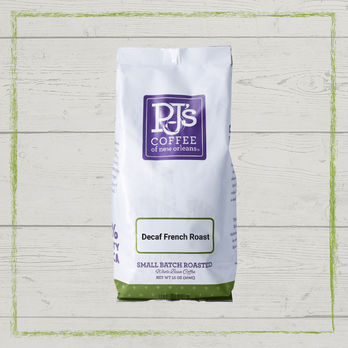 Decaf French Roast - PJ's Coffee  Cà phê hạt (Không có caffeine