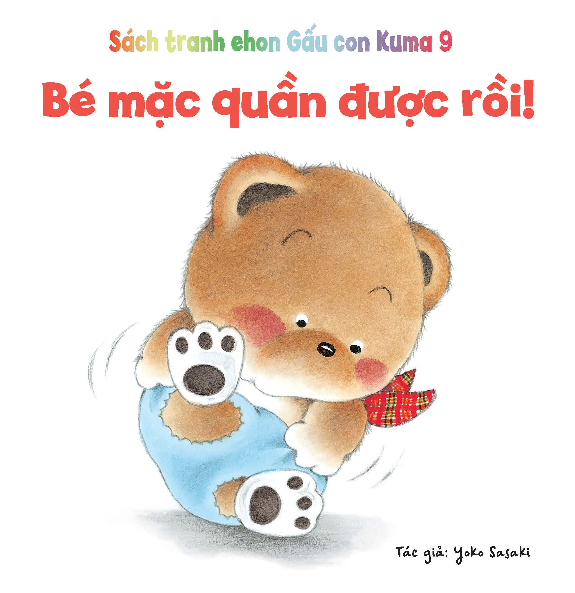 Bé mặc quần được rồi! - Tủ sách Ehon cho bé