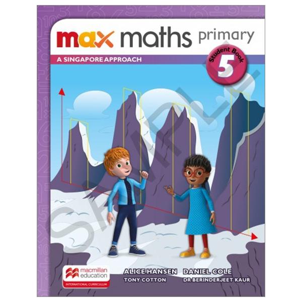 Sách ngoại văn: Max Maths Primary A Singapore Approach Grade 5 Student Book