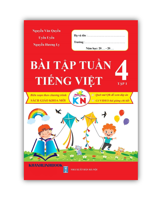 Sách - Bài Tập Tuần Tiếng Việt 4 - Tập 1 Biên Soạn Theo Chương Trình Sgk Mới Kết Nối