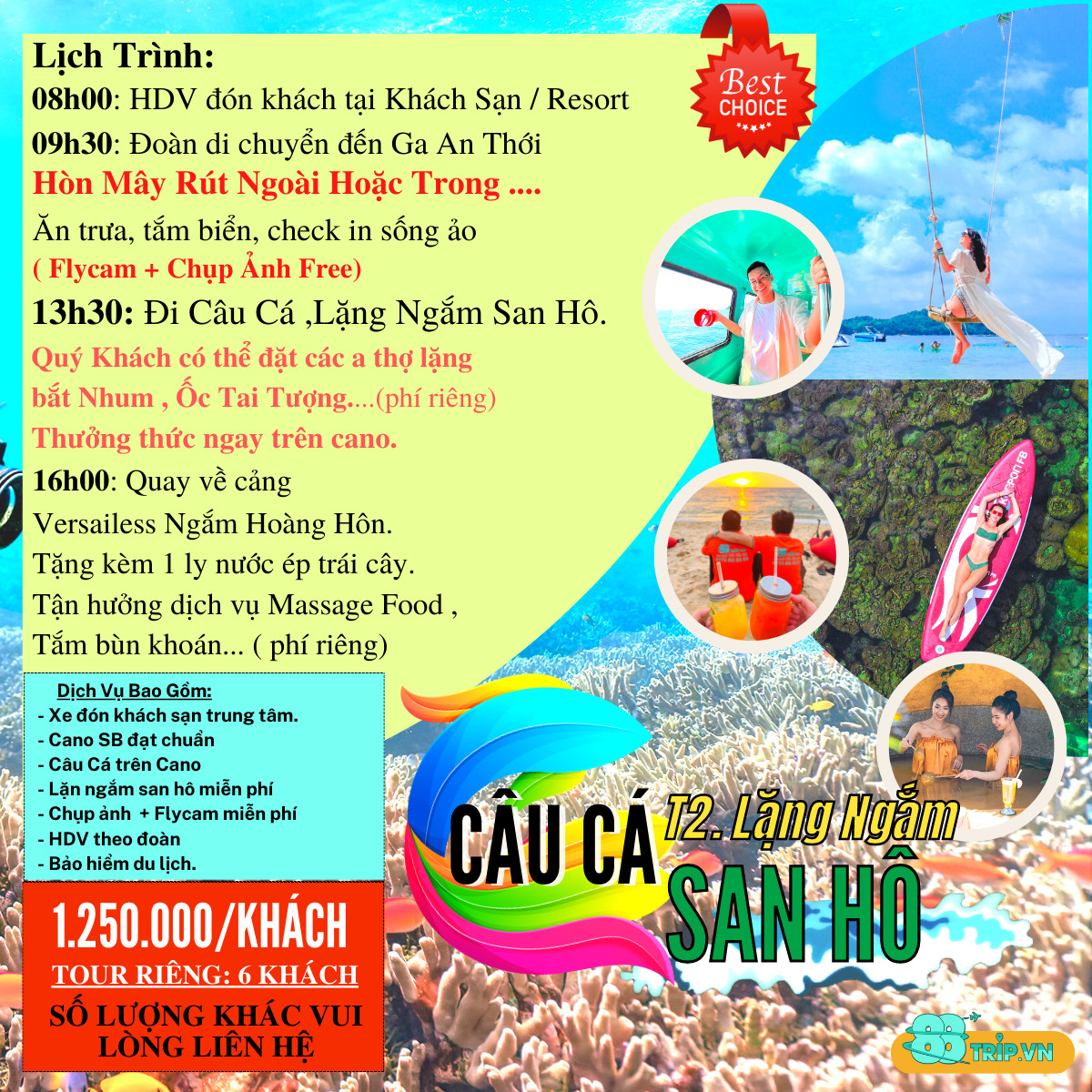 T2. TOUR CÂU CÁ LẶNG NGẮM SAN HÔ - NAM ĐẢO PHÚ QUỐC ( tour riêng )