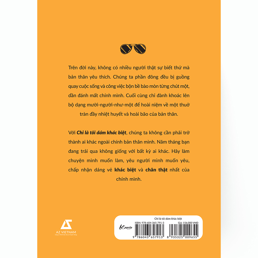 Chỉ Là Tôi Dám Khác Biệt