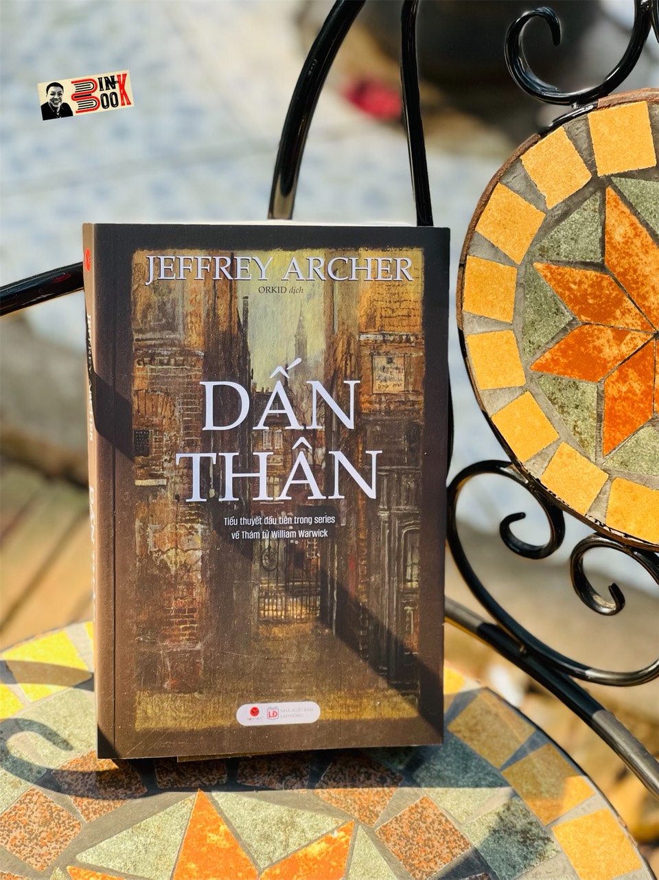 DẤN THÂN - Jeffrey Archer - Orkid  dịch - Bách Việt &amp; NXB Lao động – Bìa mềm