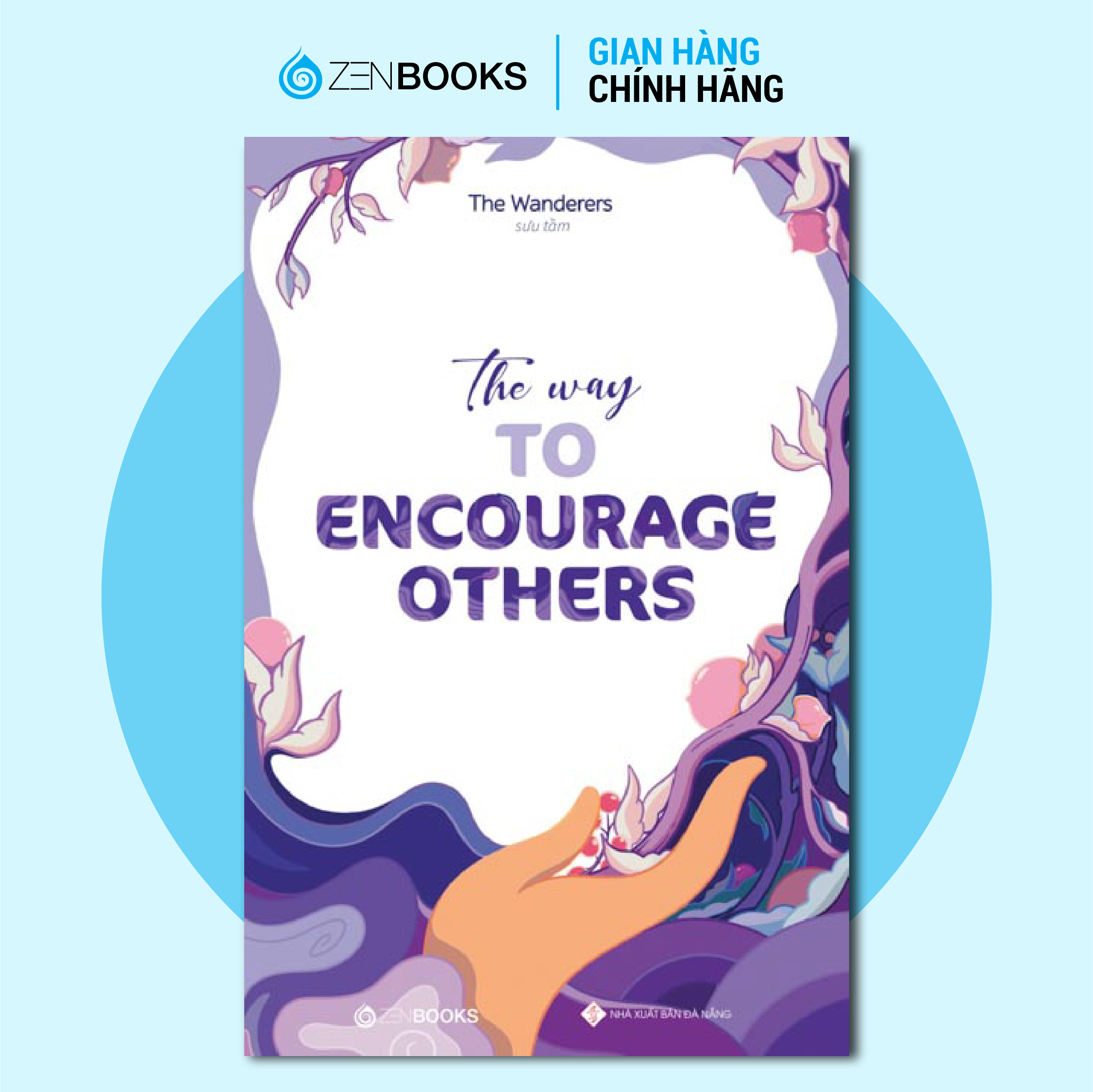 Sách The Way To Encourage Others Song Ngữ Anh – Việt