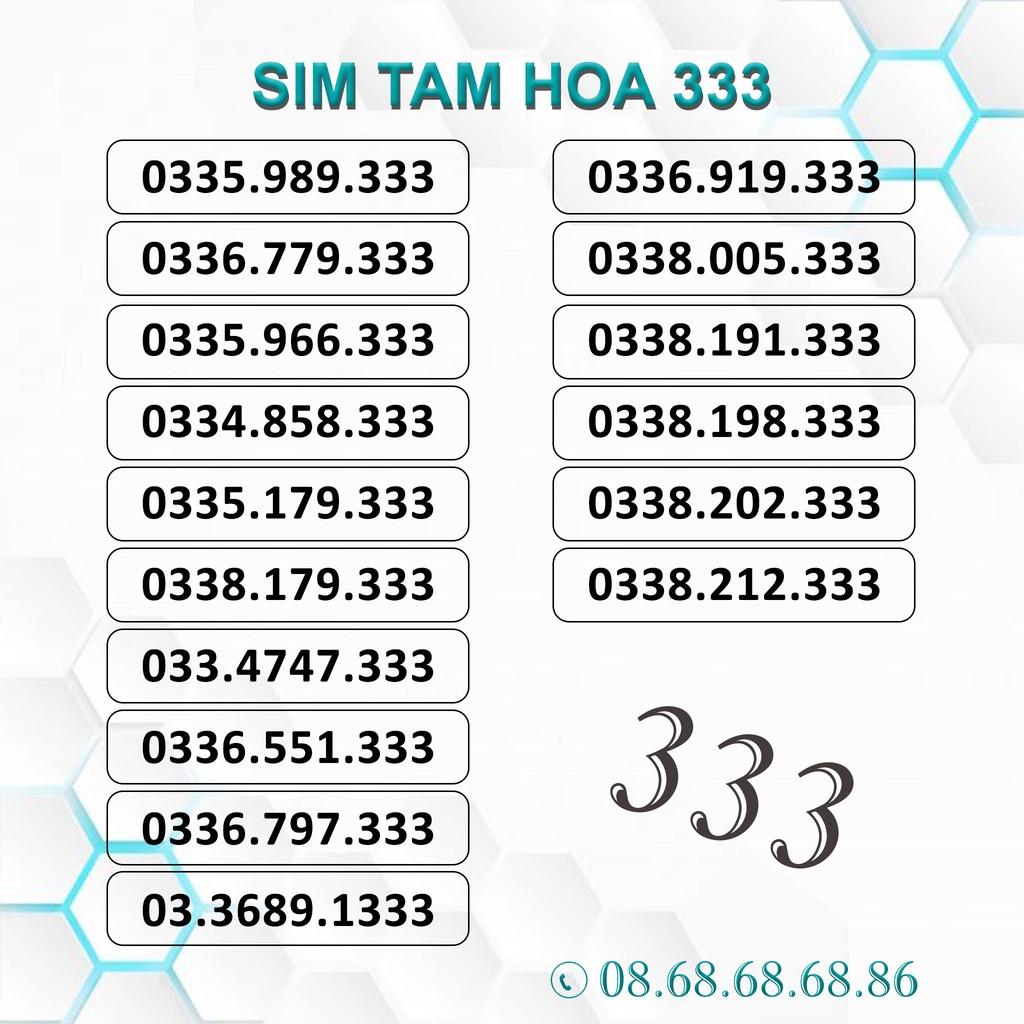 Sim Số Đẹp Tam Hoa 333, Sim Viettel Trả Trước, Giá Cực Rẻ, Hỗ Trợ Đăng Ký Chính Chủ - Hàng chính hãng