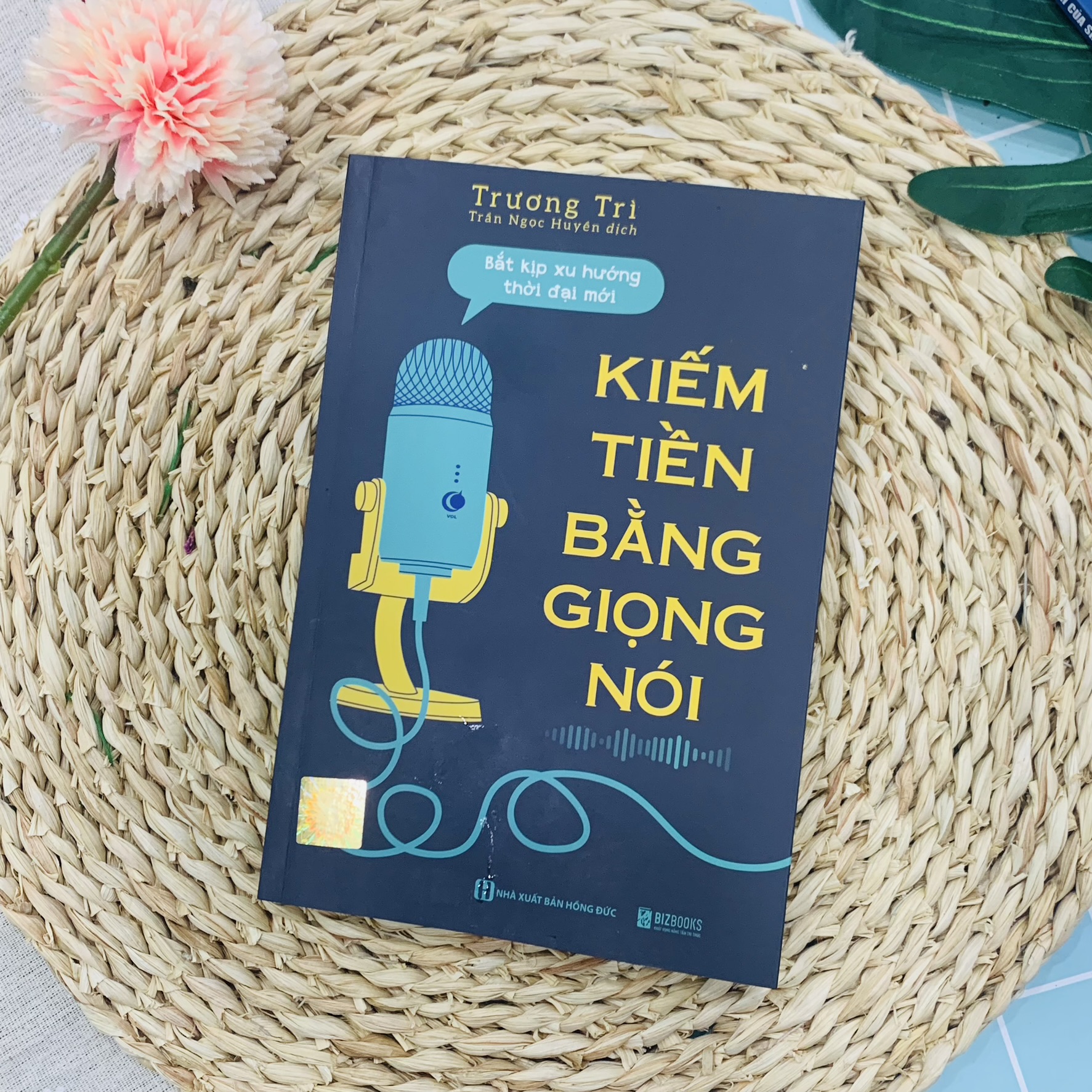 Sách Kiếm Tiền Bằng Giọng Nói: Bắt Kịp Xu Hướng Thời Đại Mới