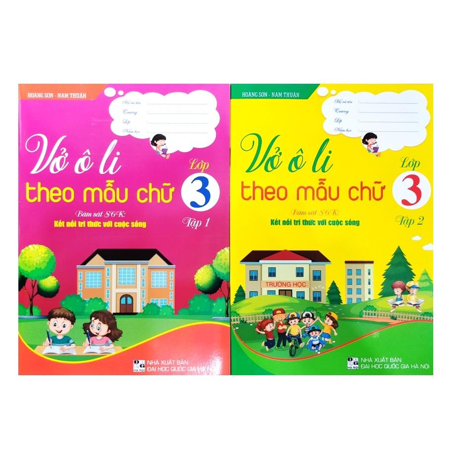 Sách - Combo Vở Ô Li Theo Mẫu Chữ Lớp 3 (Bám Sát SGK: Kết Nối Tri Thức Với Cuộc Sống) (Bộ 2 Cuốn)0
