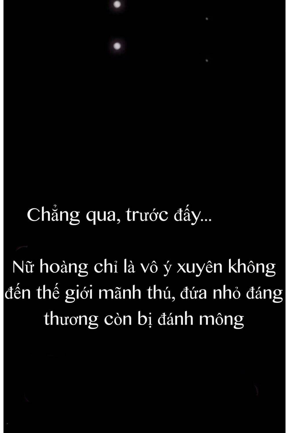 nữ hoàng thú sủng chapter 1 12