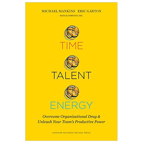 Time, Talent, Energy