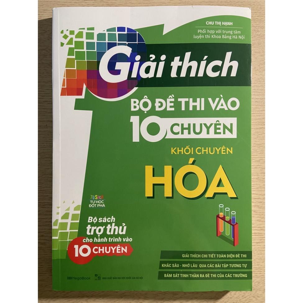 Hình ảnh Sách - Giải thích bộ đề thi vào 10 chuyên khối chuyên Hóa