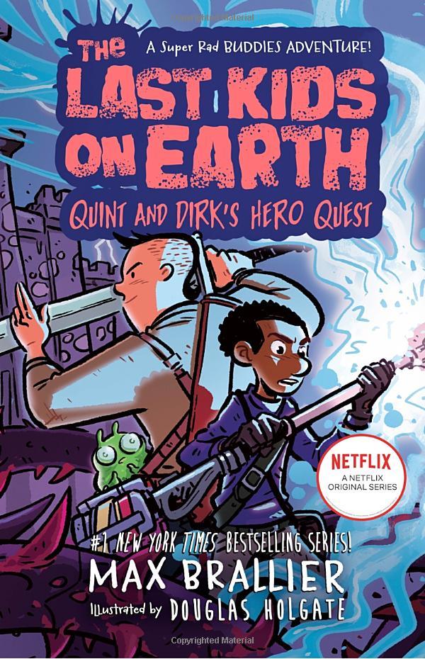 The Last Kids On Earth: Quint And Dirk's Hero Quest