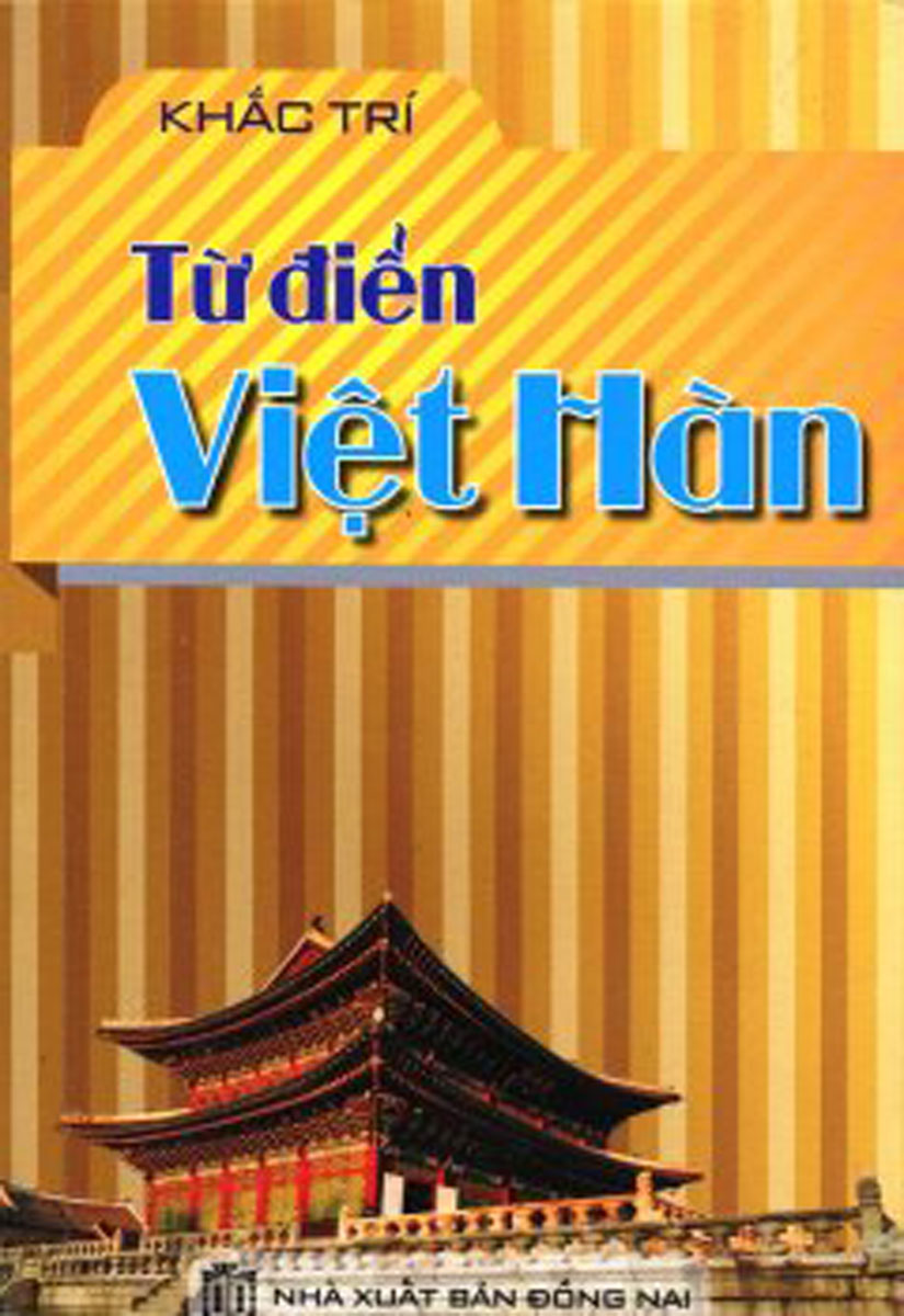 Từ Điển Việt – Hàn (Khang Việt)_KV