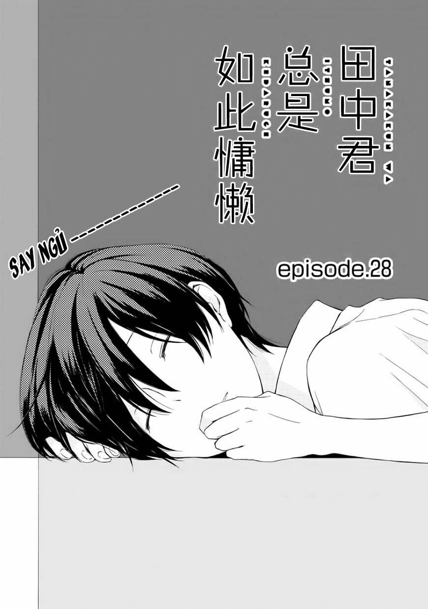 tanaka kun lúc nào cũng bơ phờ chapter 28 2
