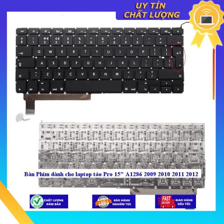 Bàn Phím dùng cho laptop táo Pro 15&quot; A1286 2009 2010 2011 2012 - Hàng chính hãng - CHUẨN TIẾNG ANH MIKEY1707