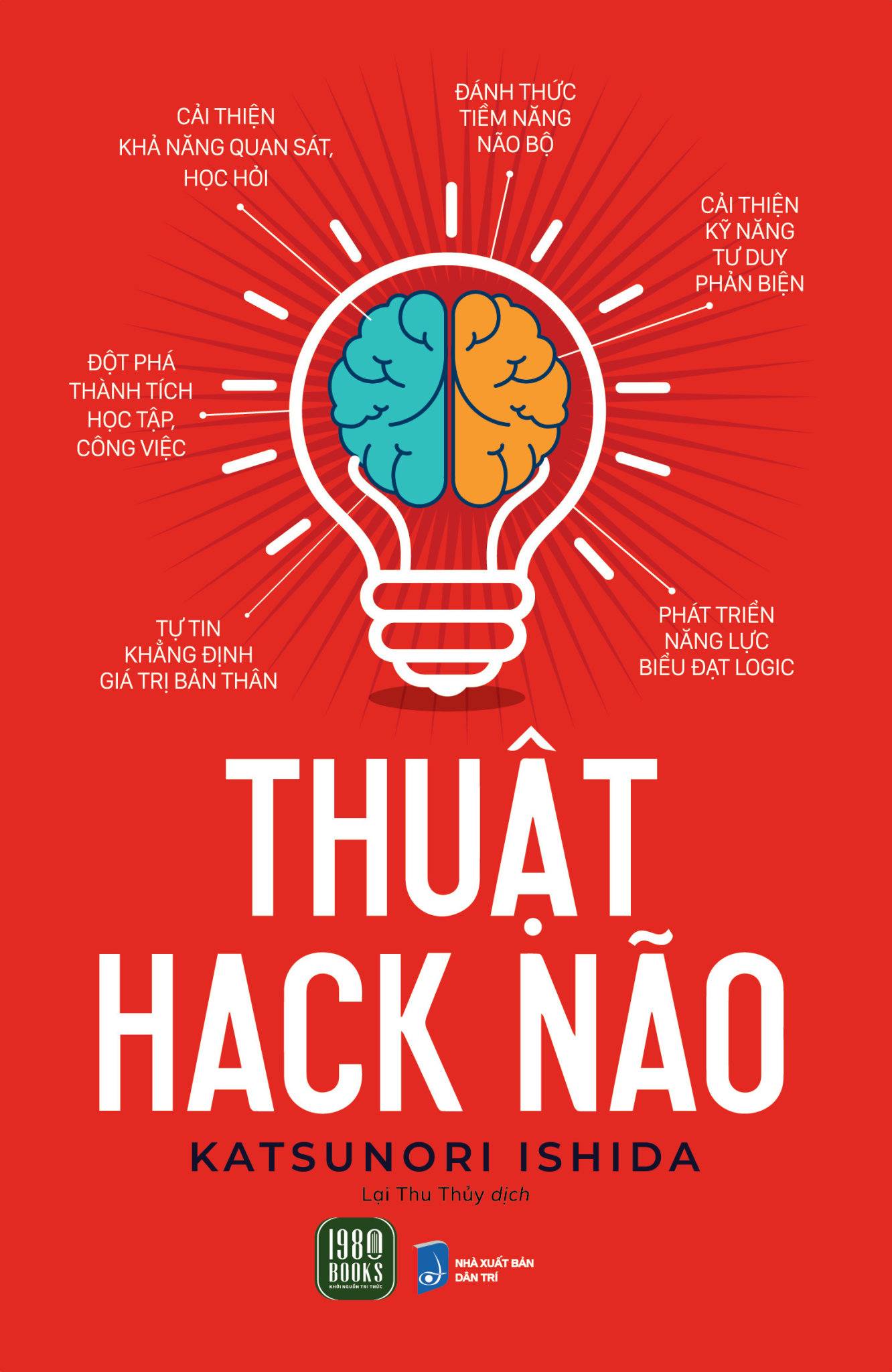 Thuật Hack Não - Katsunori Ishida - Lại Thu Thủy dịch -