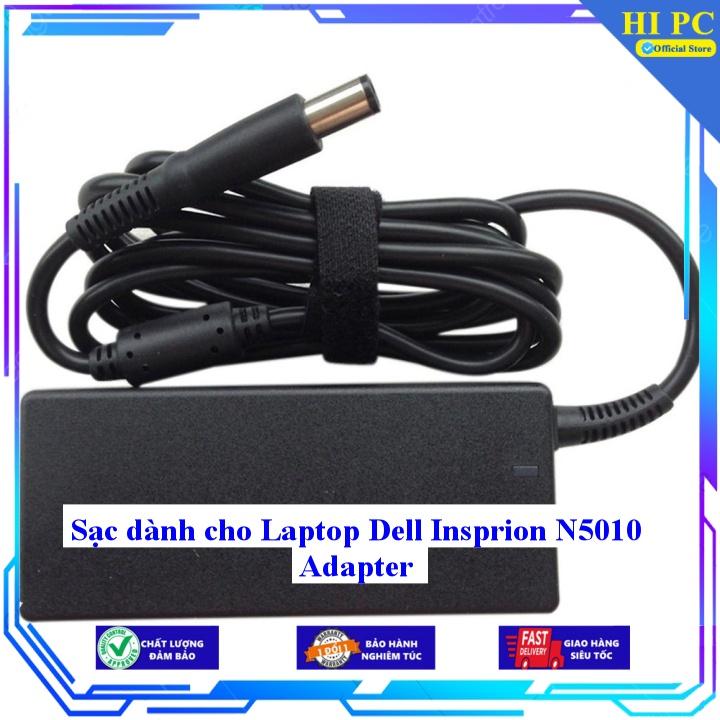 Sạc dành cho Laptop Dell Insprion N5010 Adapter - Kèm Dây nguồn - Hàng Nhập Khẩu