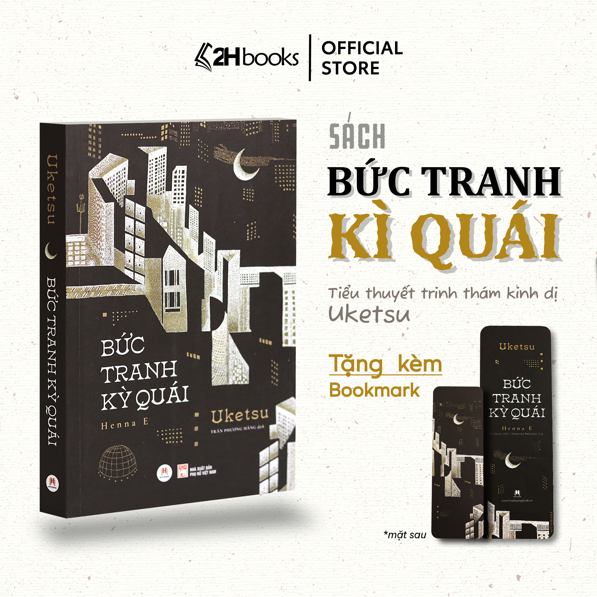 Sách-  Combo Ngôi Nhà Kỳ Quái và Bức Tranh Kỳ Quái của Uketsu, Tiểu Thuyết Trinh Thám Kinh Dị, Tặng kèm Bookmark và Bản Thiết Kế Các Ngôi Nhà- 2HBooks
