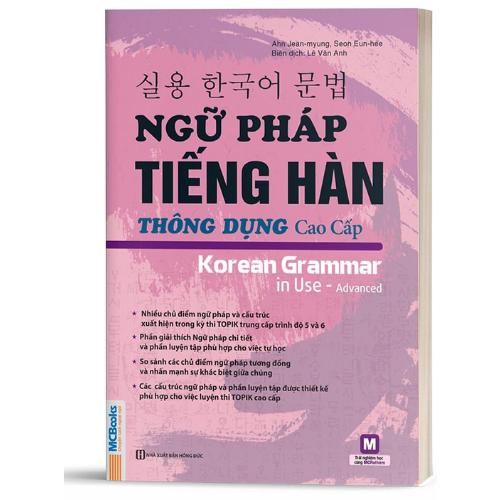 Ngữ Pháp Tiếng Hàn Thông Dụng - Trình Độ Cao Cấp - Luyện Thi Topik  – MinhAnBooks