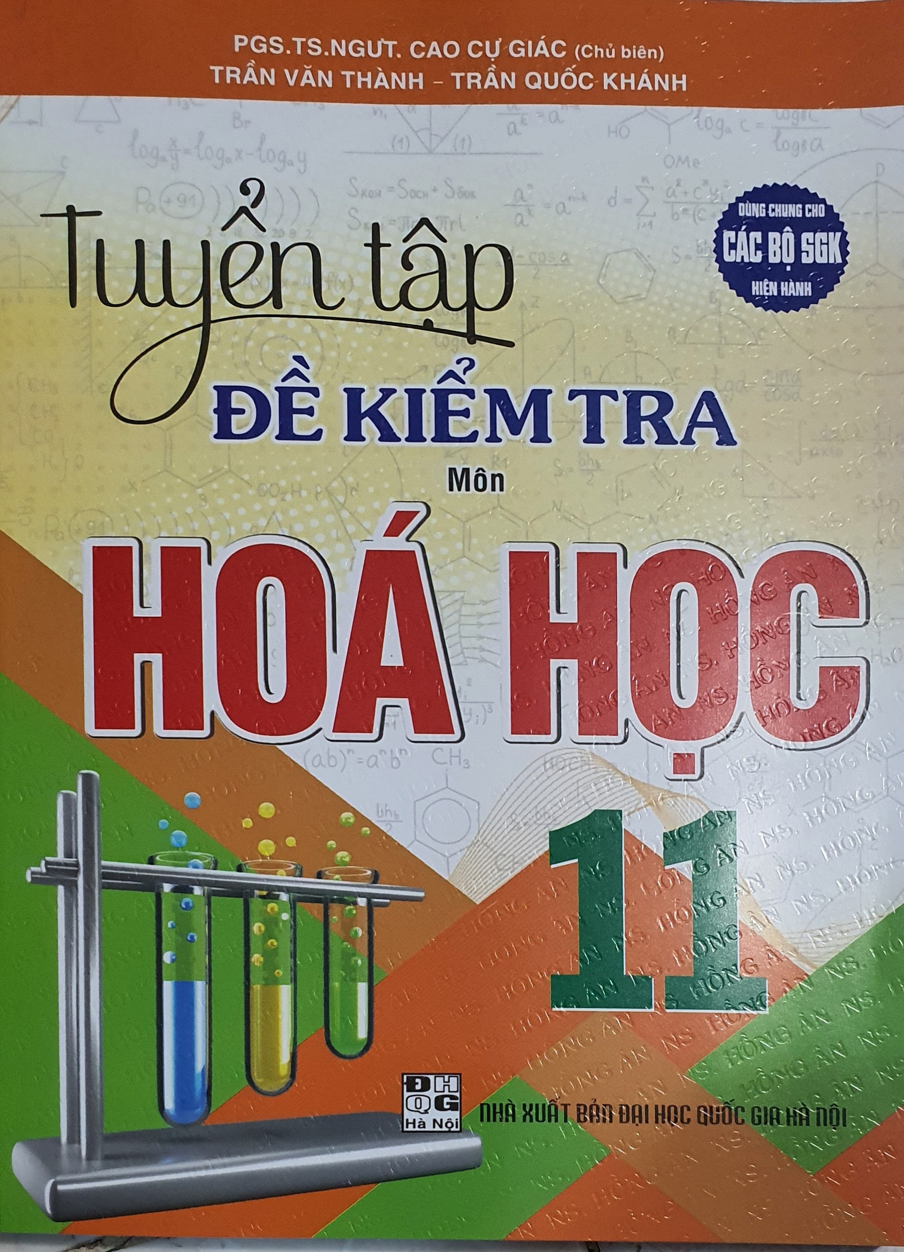 Tuyển Tập Đề Kiểm Tra Môn Hóa Học 11( Dùng Chung cho Các Bộ SGK Hiện Hành)