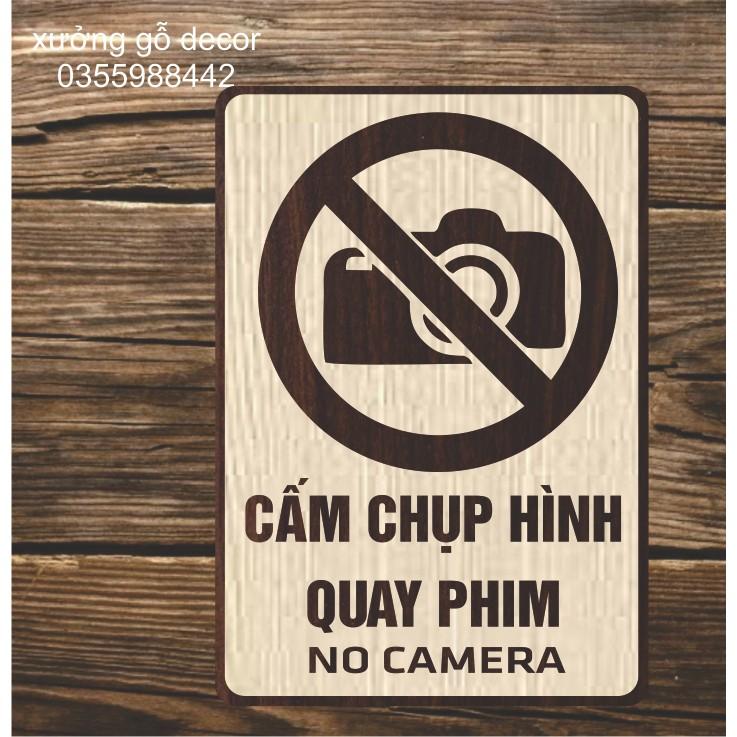 Bảng Cấm Chụp Hình, Quay Phim Bằng Gỗ cắt Laser Mẫu A1