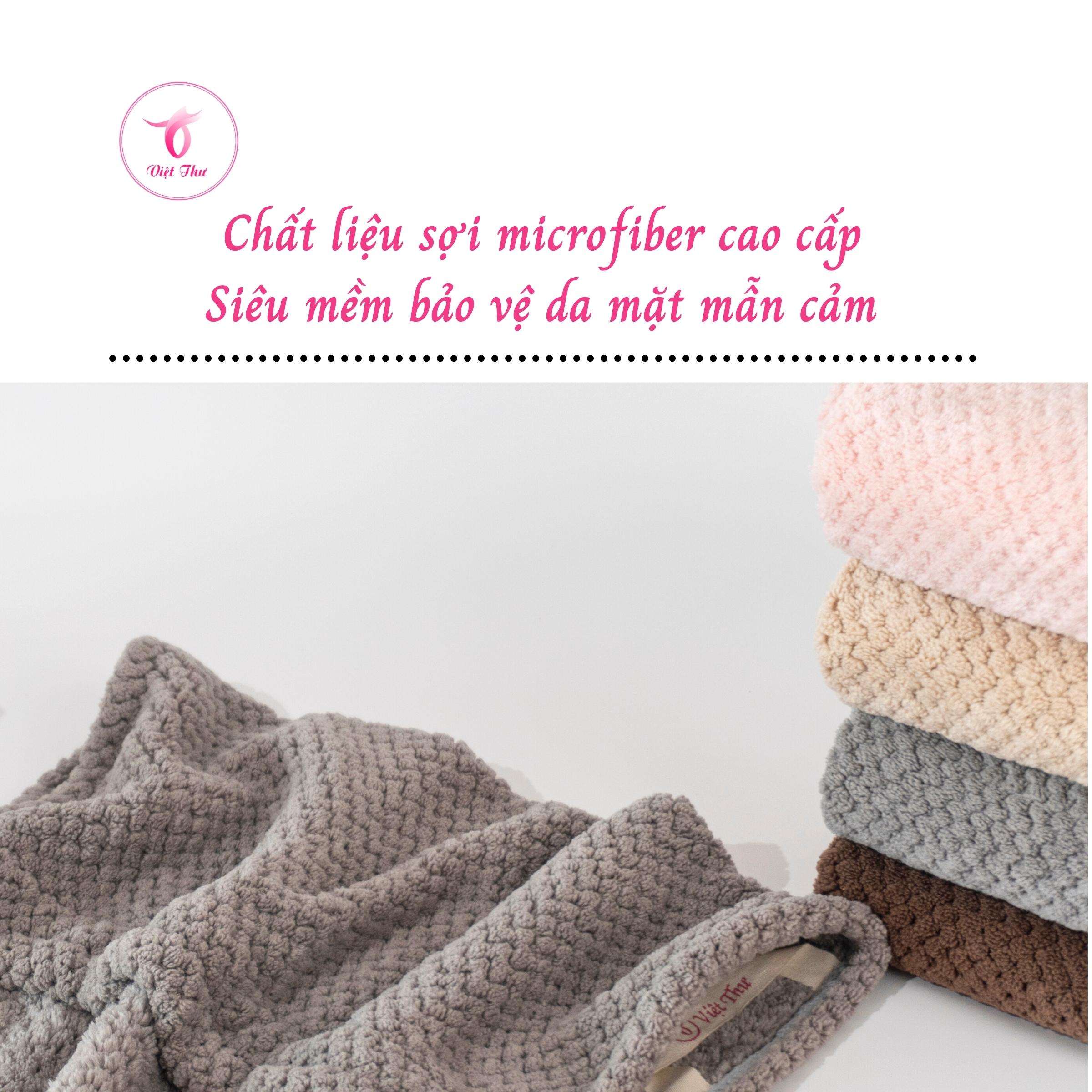 Khăn mặt cao cấp Việt Thư, khăn mặt sợi microfiber ngoại nhập siêu mềm, siêu thấm - Hàng Chính Hãng