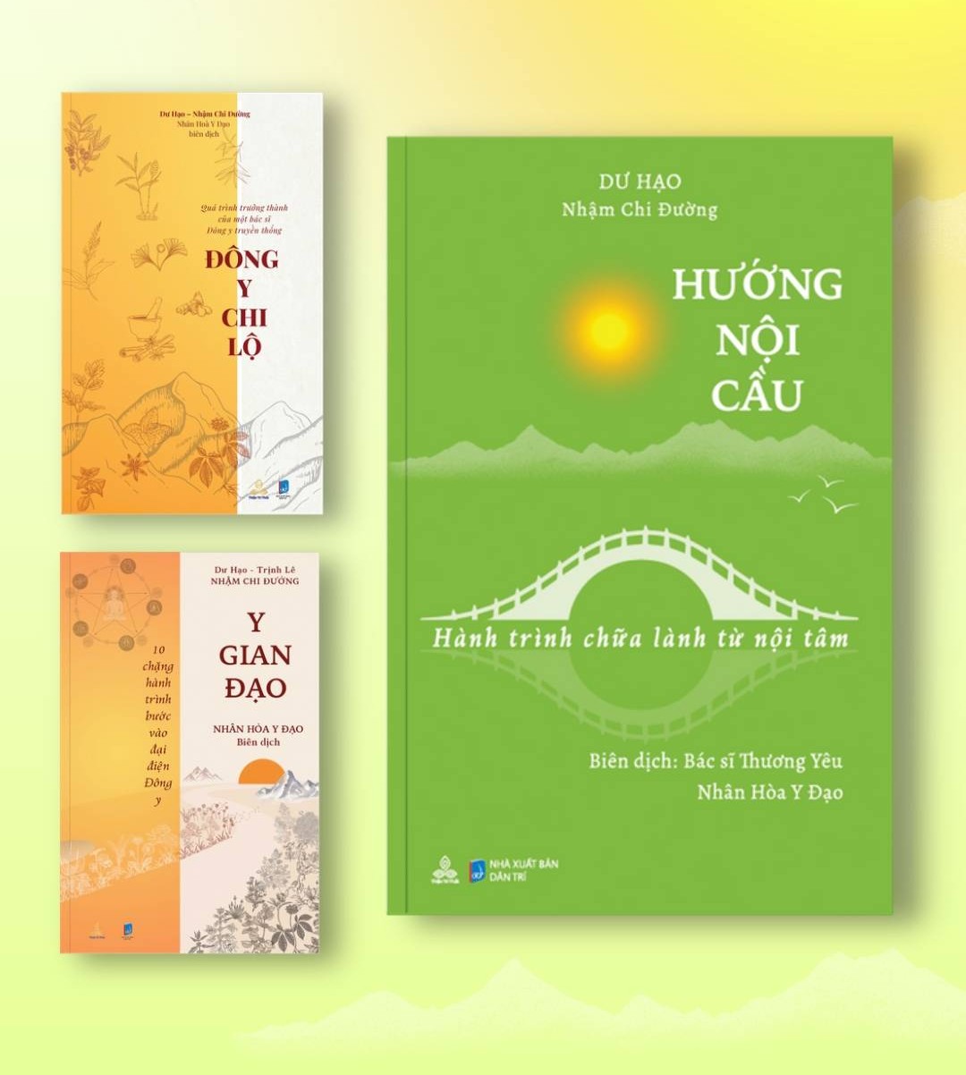 Bộ Sách Sức Khỏe Của Tác Giả Dư Hạo: Hướng Nội Cầu - Hành Trình Chữa Lành Từ Nội Tâm + Đông Y Chi Lộ - Quá Trình Trưởng Thành Của Một Bác Sĩ Đông Y Truyền Thống + Y Gian Đạo - 10 Chặng Hành Trình Bước Vào Đại Điện Đông Y
