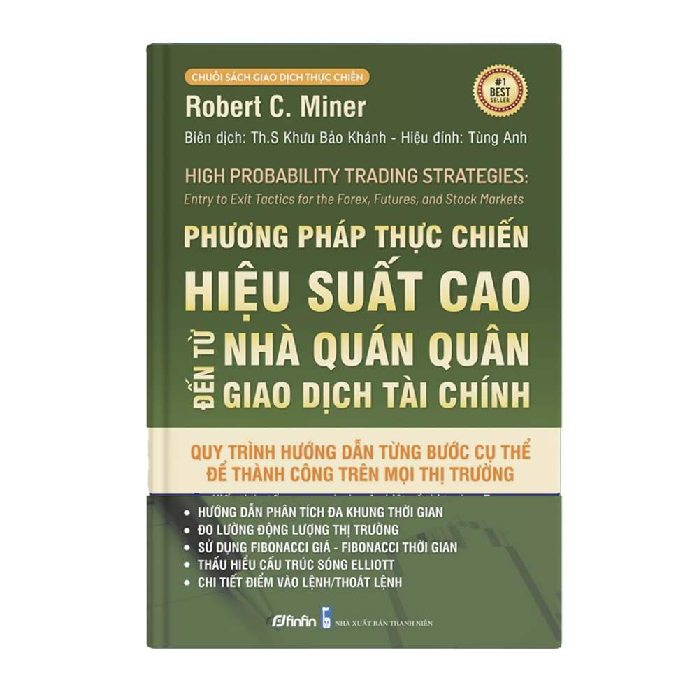 [Nhập 241120KB12 giảm 20K] Phương Pháp Thực Chiến Hiệu Suất Cao Đến Từ Nhà Quán Quân Giao Dịch Tài Chính