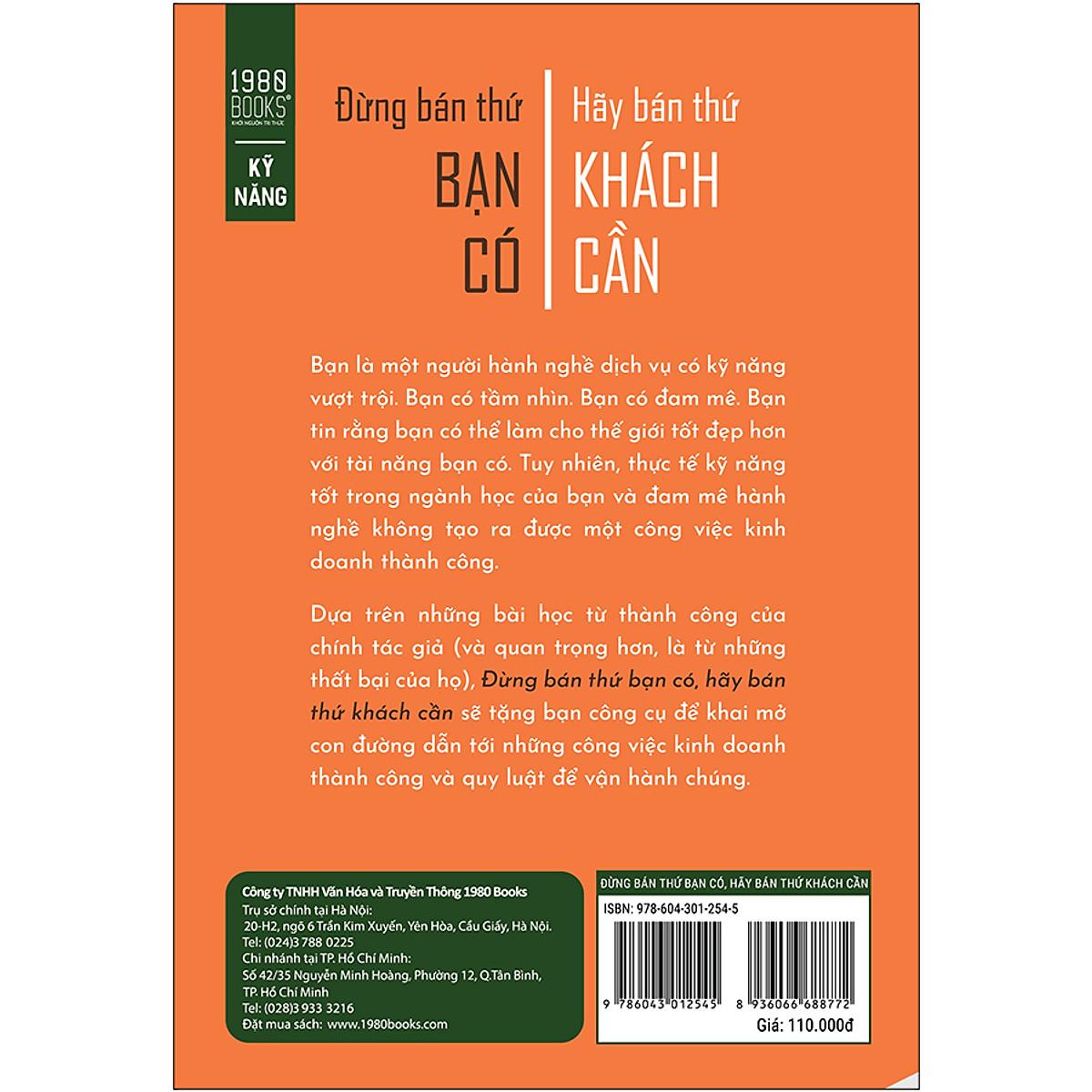 Đừng Bán Thứ Bạn Có, Hãy Bán Thứ Khách Cần - Bản Quyền