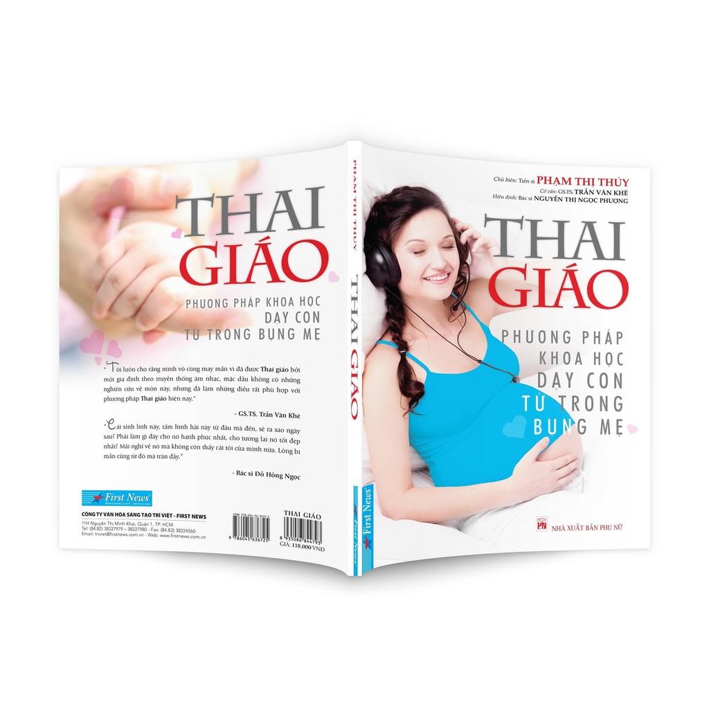 Thai Giáo (Phương pháp khoa học dạy con từ trong bụng mẹ) - Bản Quyền