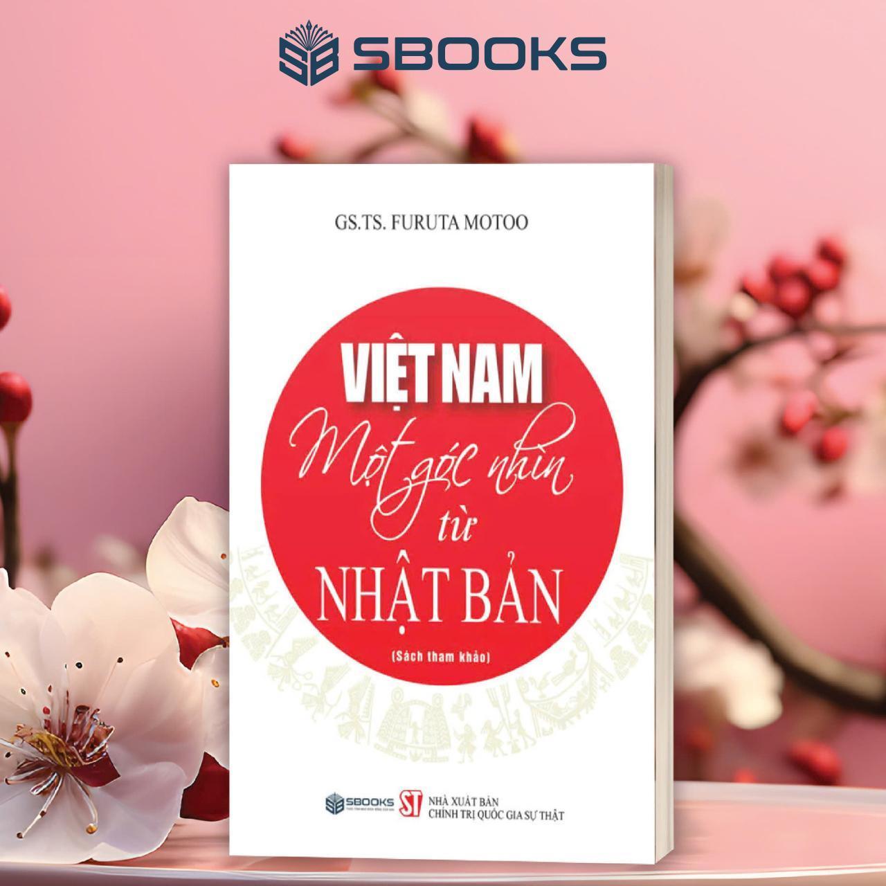 Sách - Việt Nam Một Góc Nhìn Từ Nhật Bản - SBOOKS