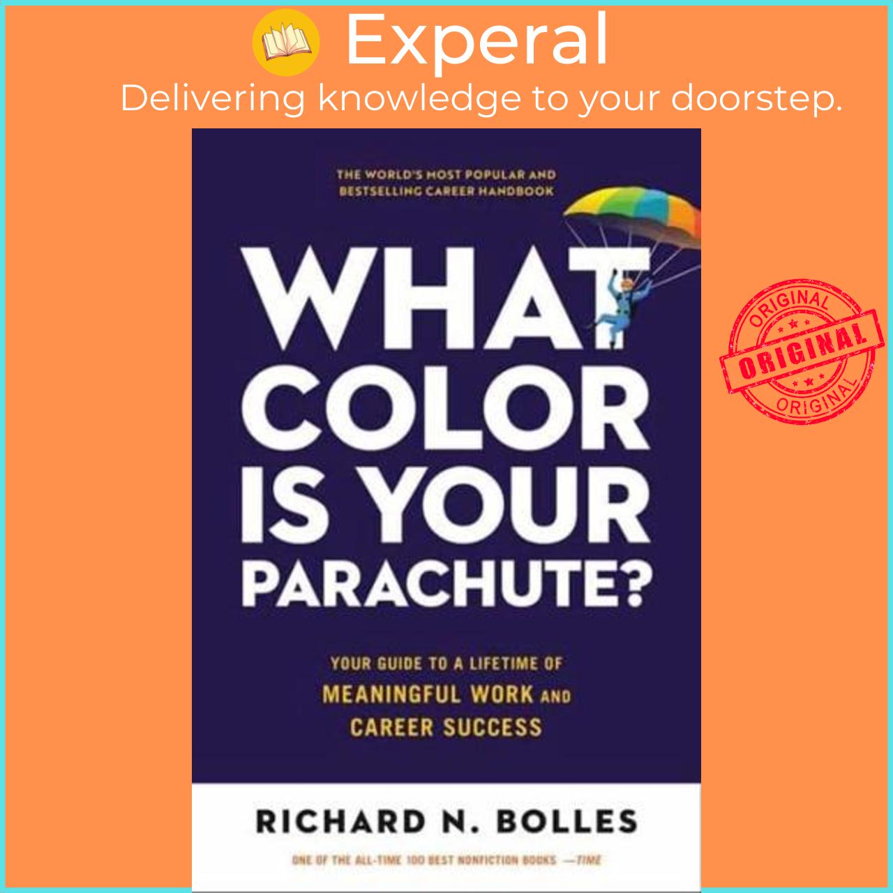 Hình ảnh Sách - What Color Is Your Parachute? Your Guide to a Lifetime of Meanin by Richard Nelson Bolles (UK edition, Paperback)