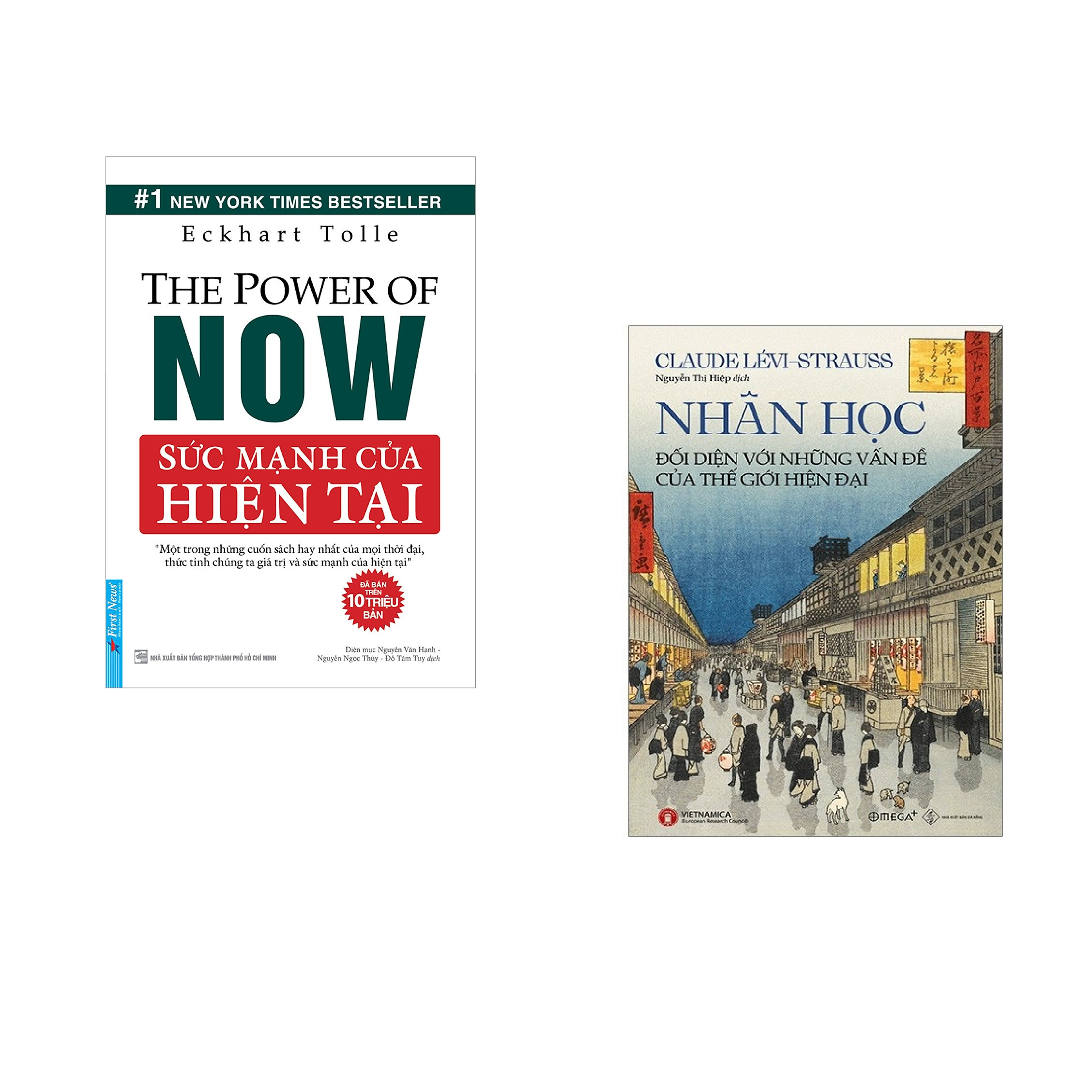 Combo 2 cuốn sách: Sức Mạnh Hiện Tại + Nhân học - Đối diện với những vấn đề của thế giới hiện tại