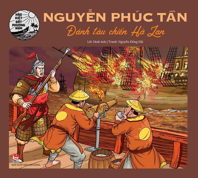 Hào Kiệt Đất Phương Nam – Nguyễn Phúc Tần - Đánh Tàu Chiến Hà Lan
