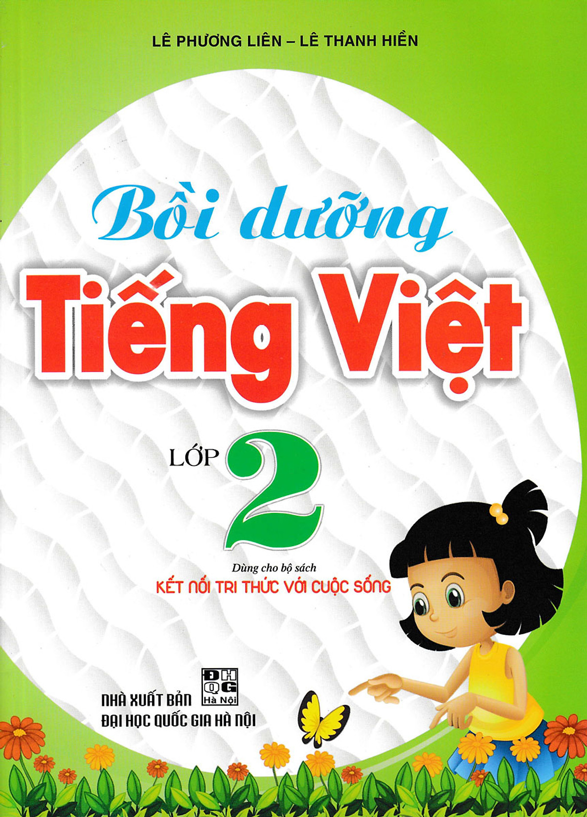 BỒI DƯỠNG TIẾNG VIỆT LỚP 2 -MK