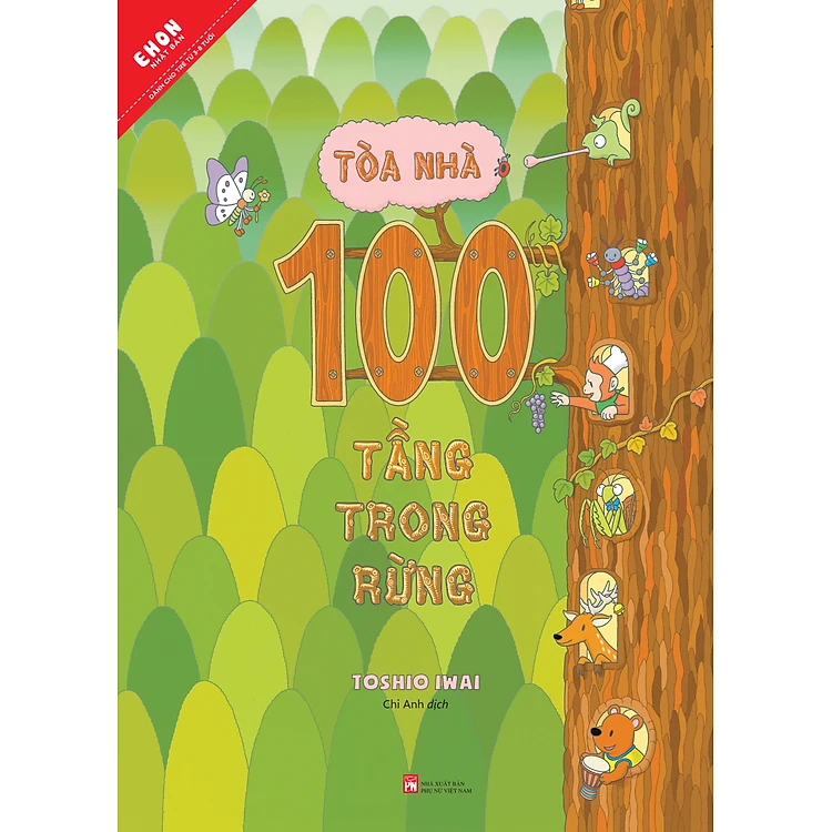 Sách Ehon Nhật Bản - Tòa Nhà 100 Tầng Trong Rừng