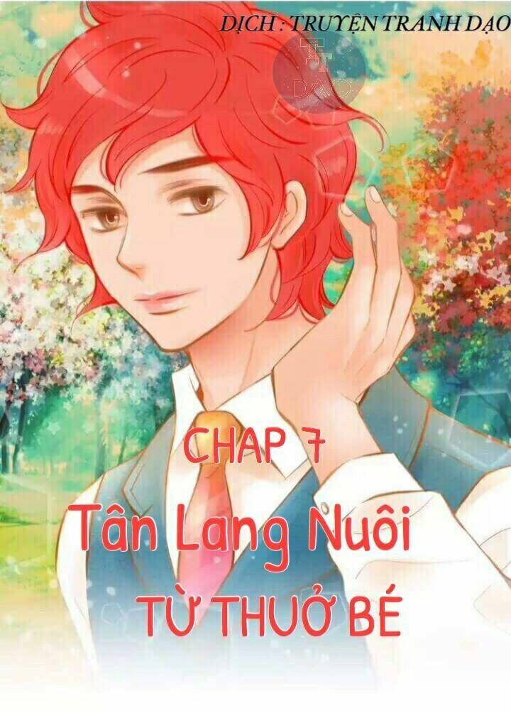 tân lang yếu tòng tiểu dưỡng khởi chapter 7 1